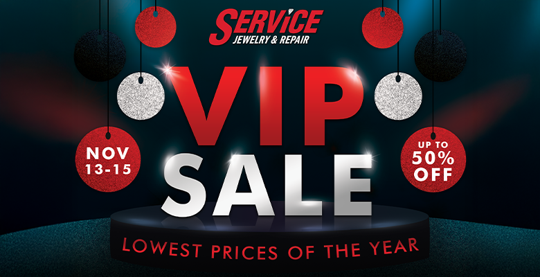 VIP Sale - Nov 13-15 - up to 50% off storewide - Lowest prices of the ear